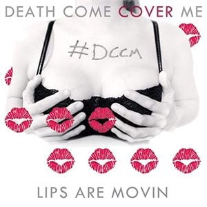 Lips Are Movin' (Single)