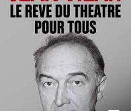 image-https://media.senscritique.com/media/000020151458/0/jean_vilar_le_reve_du_theatre_pour_tous.jpg