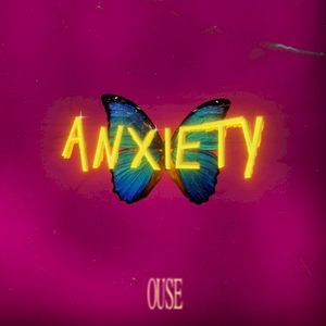 Anxiety (Single)