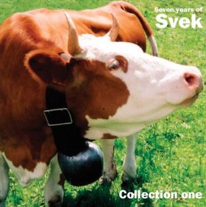 Seven Years of Svek Collection One