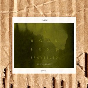 The Road Less Travelled (All is Good) (EP)