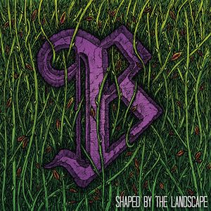 Shaped by the Landscape (EP)