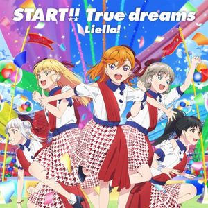 START!! True dreams (Single)