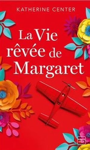 La Vie rêvée de Margaret