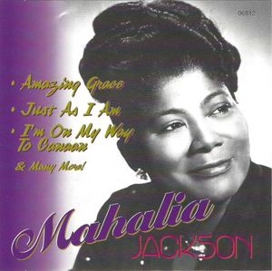 Mahalia Jackson, Volume 1