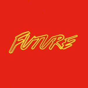 The Future I + II