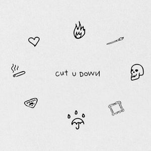 cut u down (Single)