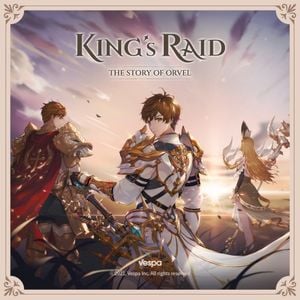 King's Raid: The Story of Orvel (OST)