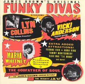 James Brown’s Original Funky Divas