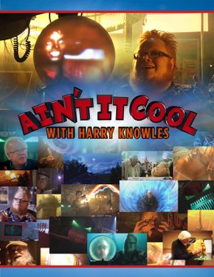 Ain't It Cool with Harry Knowles