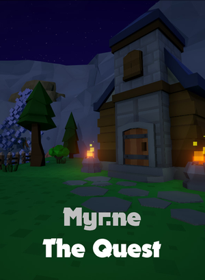 Myrne: The Quest