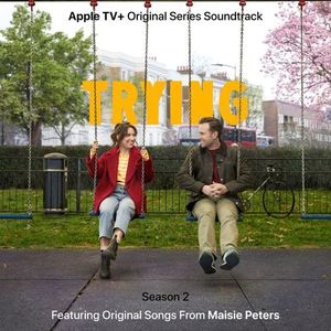 Trying: Season 2 (Apple TV+ Original Series Soundtrack) (OST)