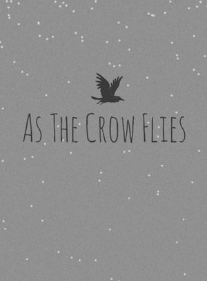 As the Crow Flies
