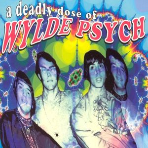 A Deadly Dose of Wylde Psych