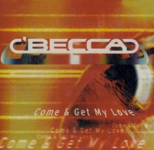 Come & Get My Love (Single)