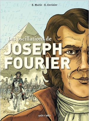 Les Oscillations de Joseph Fourier