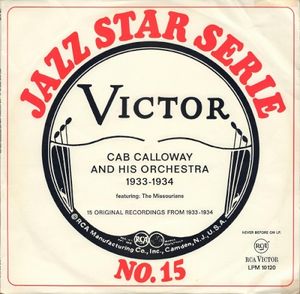Jazz Star Serie no. 15: Cab Calloway and His Orchestra 1933‐1934