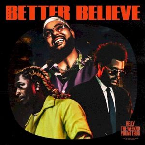 Better Believe (Single)