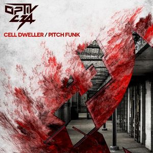 Cell Dweller / Pitch Funk (Single)