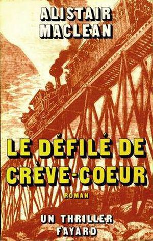Le Défilé de Crève-Cœur
