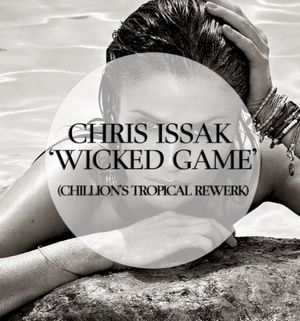 Wicked Game (Chillion Remix) (Single)