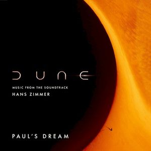 Paul’s Dream (Dune: Music From the Soundtrack) (OST)