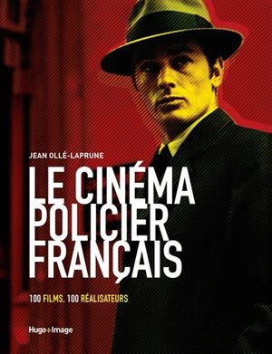 Le Cinéma policier français