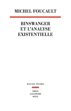 Binswanger et l'analyse existentielle