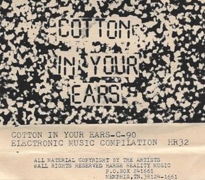 Cotton in Your Ears