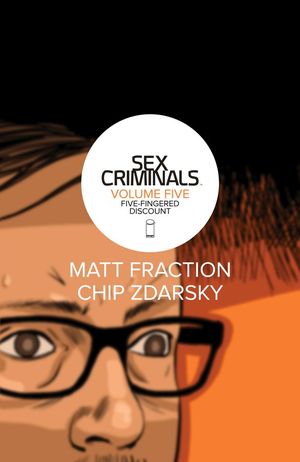 Five-fingered discount - Sex Criminals, tome 5