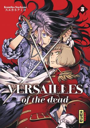 Versailles of the Dead, tome 5