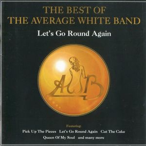 Let's Go Round Again: The Best of the Average White Band