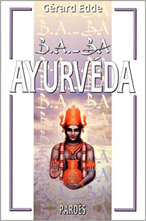 B.A.-BA de l'Ayurveda