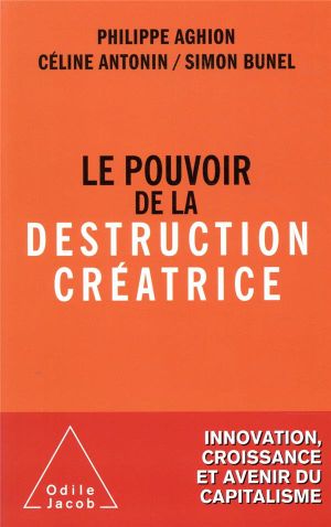 Le Pouvoir de la destruction créatrice