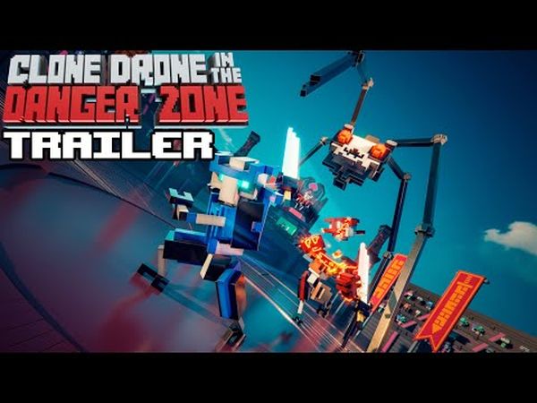 Clone Drone in the Danger Zone