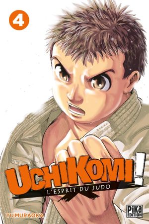 Uchikomi! : L'Esprit du judo, tome 4