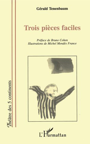 Trois pièces faciles