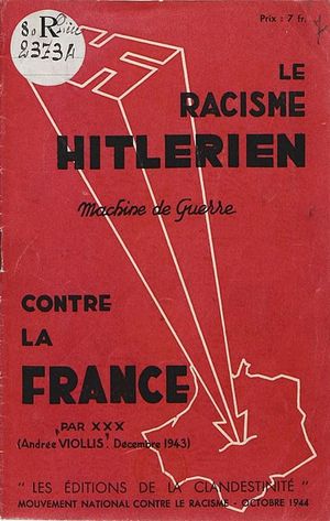 Le Racisme hitlérien, machine de guerre contre la France