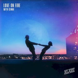Love on Fire (Single)