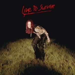 Live to Survive (Single)