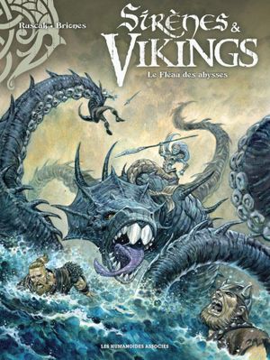 Le Fléau des abysses - Sirènes & Vikings, tome 1