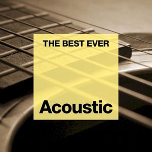 The Best Ever: Acoustic