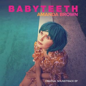 Babyteeth: Original Soundtrack EP (OST)