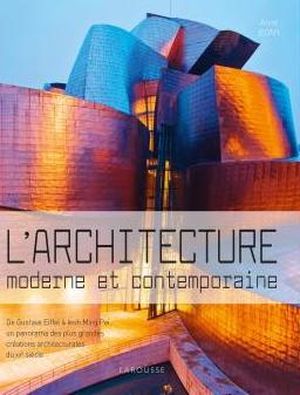 L'Architecture moderne et contemporaine