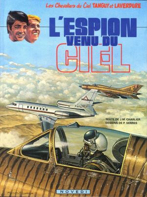 L'Espion venu du ciel - Les Aventures de Tanguy et Laverdure, tome 24