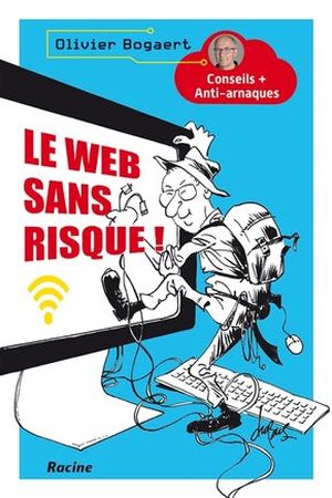 Le Web sans risque !