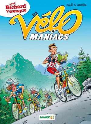 Les Vélo Maniacs, tome 4