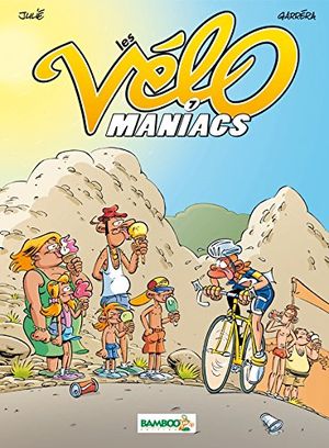 Les Vélo Maniacs, tome 7