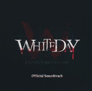 White Day: A Labyrinth Named School (OST)
