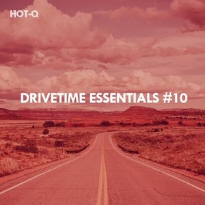 Drivetime Essentials, Vol. 10